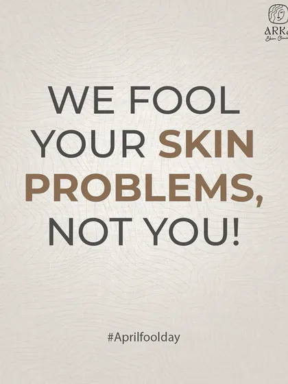 We take your skin and hair problems seriously. On April Fool's Day and every day, our promise is to provide honest, effective treatments without any tricks. We fool your skin problems, not you.