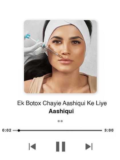 A playful take on a classic song. For a love story with your skin, sometimes "Ek Botox Chayie" is all you need to feel rejuvenated and confident.