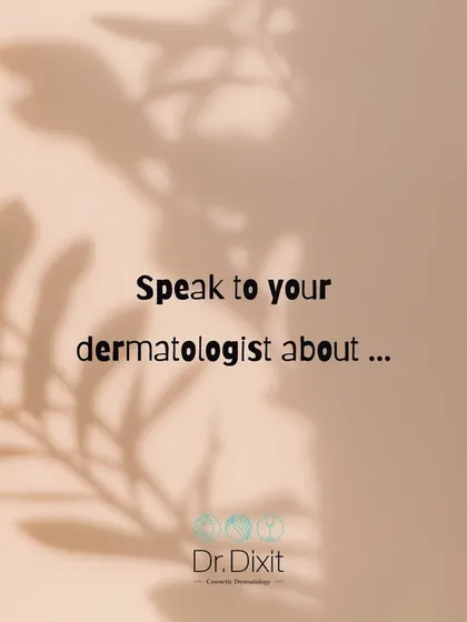 There are so many effective anti-aging procedures available today. I encourage you to speak to your dermatologist to find out which one is right for you.
