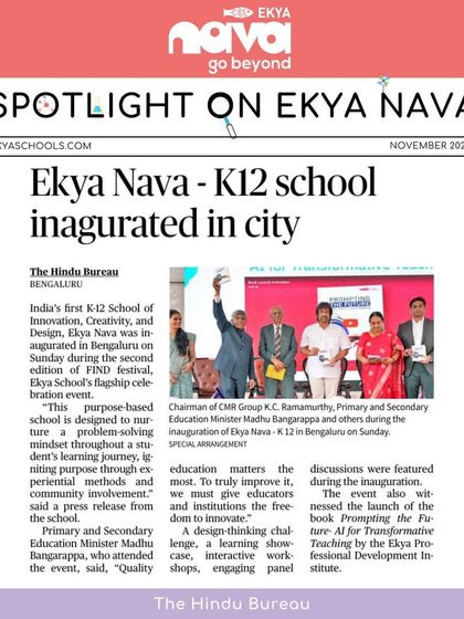 Spotlight on Ekya Nava's inauguration in The Hindu Bureau, detailing our mission to nurture a problem-solving mindset through experiential learning.
