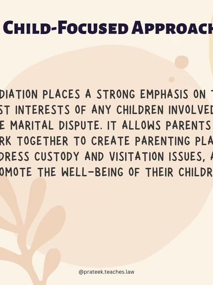 In cases involving children, mediation places a strong emphasis on their best interests, allowing parents to create custody plans together.