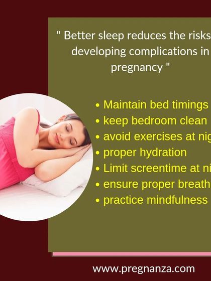 Better sleep reduces the risk of complications like high blood pressure and gestational diabetes. I recommend maintaining a consistent bedtime, keeping the room clean, and practicing mindfulness to improve your sleep quality.