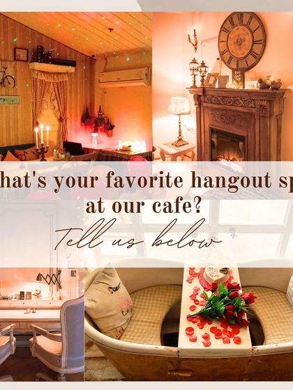 I've created several distinct hangout spots in the cafe. This image collage showcases some favorites: the fireplace, the study table, and the bathtub dining area, each offering a different vibe.