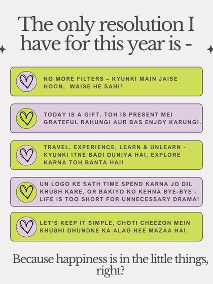 My only resolutions for this year. No more filters, being grateful for the present, and spending time with people who lift me up. Happiness is in the little things.