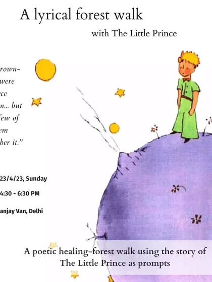 "All grown-ups were once children... but only few of them remember it." This poster for The Little Prince walk serves as a gentle reminder to reconnect with our inner child, using the story's magic to guide our forest exploration.