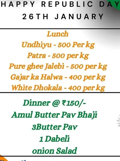 Our special menu for Republic Day, offering our most demanded winter special, Undhiyu, for lunch. For dinner, we have a delicious combo of Amul Butter Pav Bhaji and Dabeli.