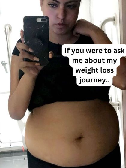 If you were to ask me about my weight loss journey, I'd tell you it was the best thing I ever did. This is the "before" of that story.