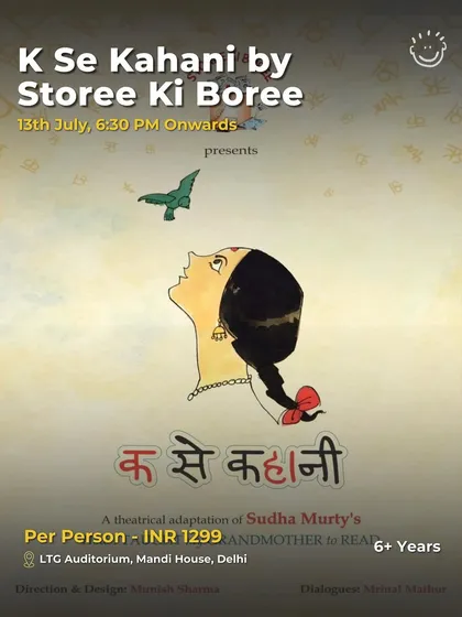 "K Se Kahani," a theatrical adaptation of Sudha Murty's beloved book. I find cultural and literary events that are both entertaining and inspiring for older kids.