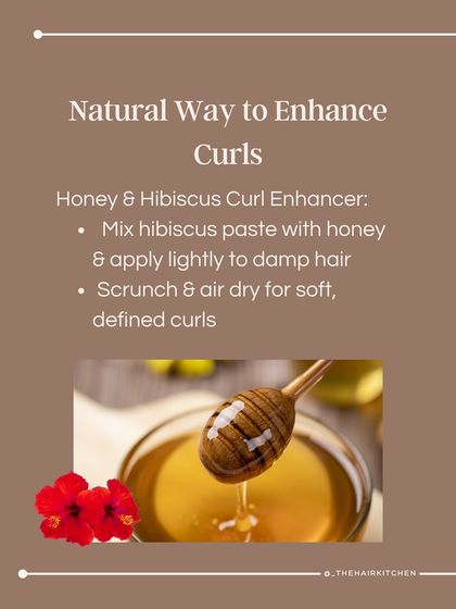 Enhance your natural curls without heat using this honey and hibiscus curl enhancer. Simply mix hibiscus paste with honey, apply it lightly to damp hair, and scrunch to define your curls as they air dry.