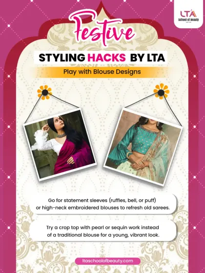 A blouse can transform an entire outfit. Our styling hacks focus on details like statement sleeves and unique necklines, teaching you how to refresh old sarees and make your festive wardrobe feel new again.
