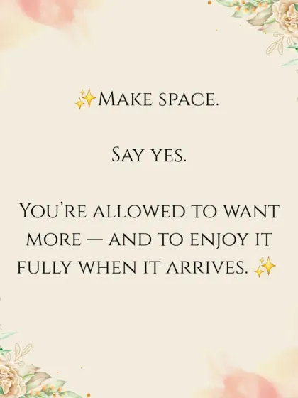 You are allowed to want more and to enjoy it when it arrives. This card gives you permission to make space for your desires and say yes to receiving.