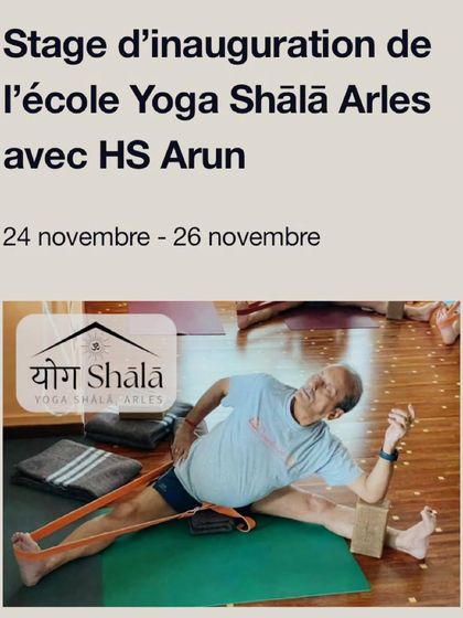 The announcement for the inauguration workshop of the Yoga Shala in Arles, France.