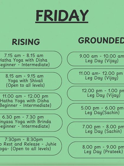End the week strong with our Friday schedule, including Hatha Yoga, Leg Day strength sessions, and a deep rest and release yoga class.