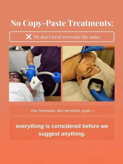 I don't do copy-paste treatments. Your hormones, skin sensitivity, and goals are all unique, so your treatment plan should be too. Everything is considered before I suggest a path forward.