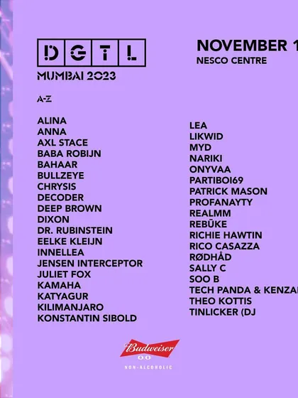 The full artist lineup for DGTL Mumbai. It's always inspiring to see my name next to global icons like Richie Hawtin and Dixon.
