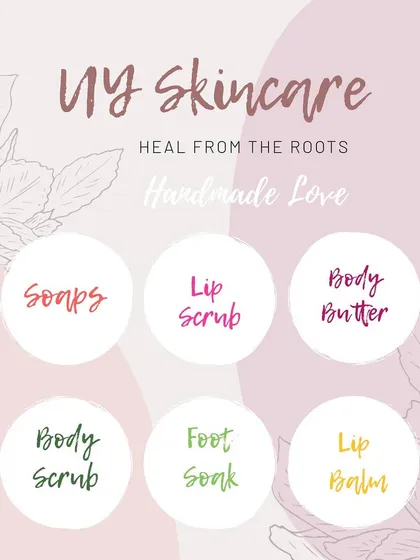 A product menu showing some of the items I offer, including soaps, lip scrub, body butter, and foot soak.