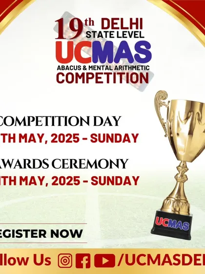 Mark your calendars for the 19th Delhi State Level UCMAS Competition. This graphic provides the dates for both the competition day and the awards ceremony, inviting students to register for this celebration of mental agility.