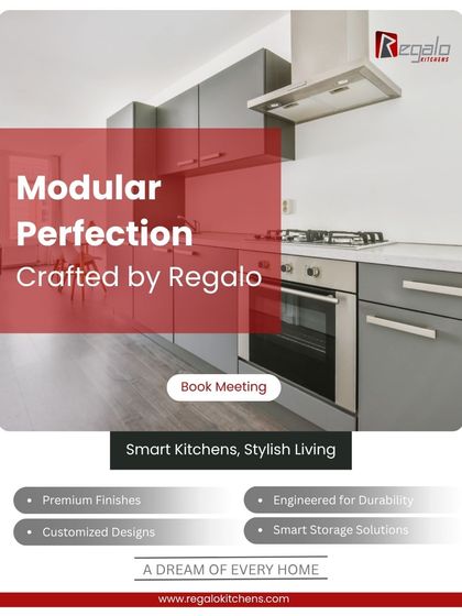 Modular perfection, crafted by Regalo. This ad emphasizes our smart kitchens and stylish living, built with premium finishes, customized designs, and engineered for durability.