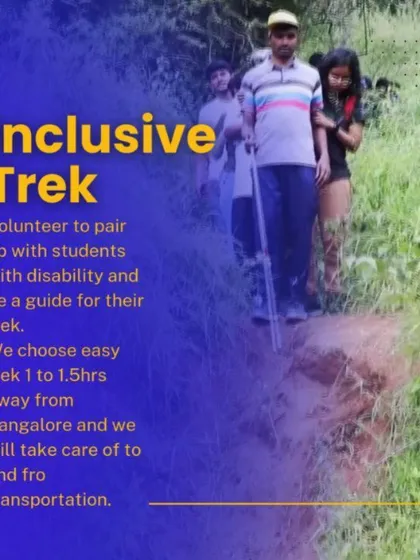 We take inclusion outdoors! Our inclusive treks pair volunteers with students with disabilities for easy, guided hikes near Bangalore. It's a chance to explore nature, build friendships, and ensure everyone can enjoy the adventure.