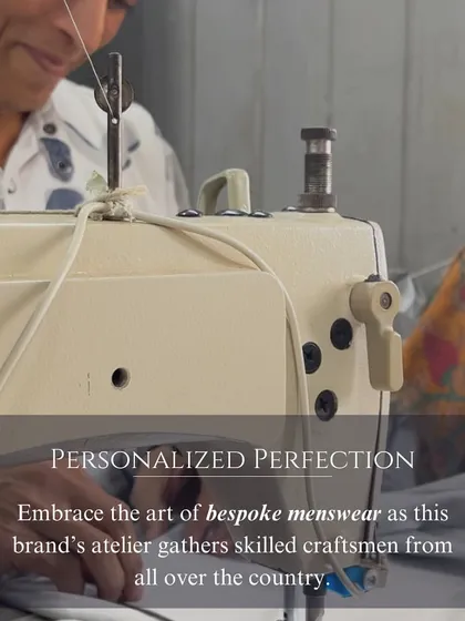 Embrace the art of bespoke menswear. Our atelier gathers skilled craftsmen from all over the country to ensure personalized perfection.
