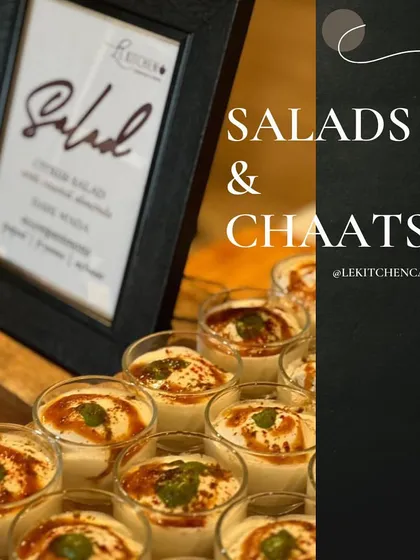 A display of our salads and chaats, including our popular dahi bhalla, showing the fresh and flavorful options we offer.