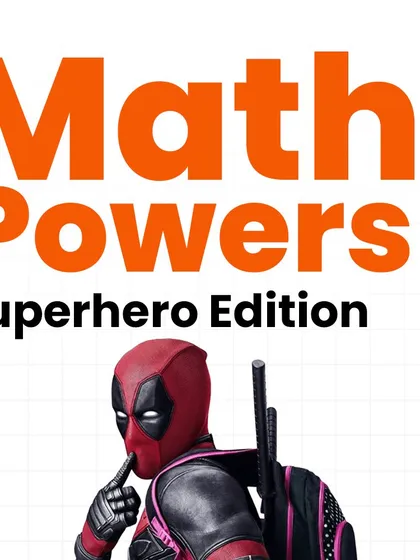 If superheroes had math powers, what would they be? Let's imagine the mathematical strengths of our favorite heroes.