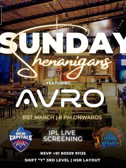 Sunday Shenanigans at Shift, HSR, combining a party with a live IPL screening. I can cater to sports fans too.
