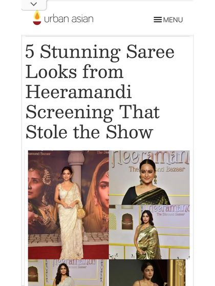 Another feature from Urban Asian on the "5 Stunning Saree Looks from Heeramandi Screening". It’s an honor to have my work consistently featured.
