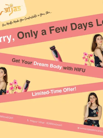 Achieve your dream body without surgery. Our HIFU treatment is a powerful, non-invasive option for body sculpting and skin tightening. This limited time offer is ending soon, so don't wait to book your consultation.