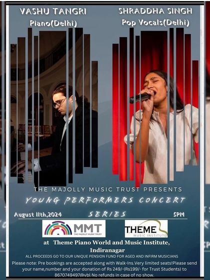 We are proud to host the Young Performers Concert series in association with the Majolly Music Trust, featuring talented musicians like Vashu Tangri and Shraddha Singh. All proceeds support a pension fund for musicians.