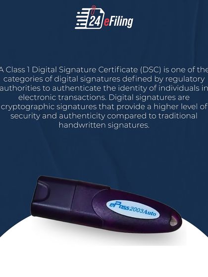 A Class 1 Digital Signature Certificate (DSC) is a type of digital signature used to authenticate an individual's identity in electronic transactions, offering more security than a handwritten signature.