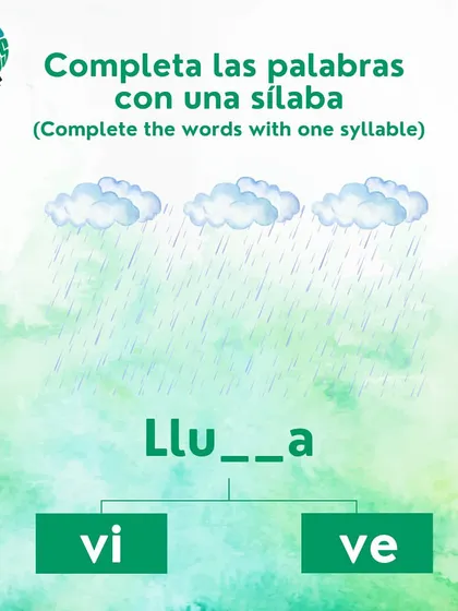 How do you complete the Spanish word for rain? Is it 'Lluvia' or 'Lluve'? Choose the correct syllable.