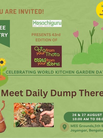 We invite you to meet us at the "Oota from your Thota" event, celebrating World Kitchen Garden Day. It's a great place to clear all your doubts about home composting.