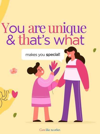 "You are unique, and that's what makes you special." This message fosters self-acceptance and celebrates individuality. It helps your child embrace who they are without comparing themselves to others.