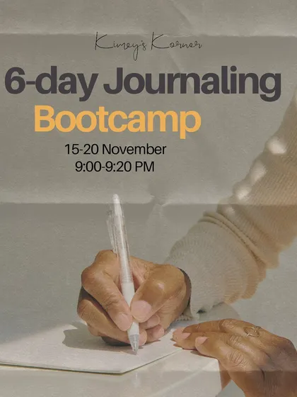 Join my 6-day journaling bootcamp. We meet for just 20 minutes every evening to work on guided prompts, helping you build a consistent and powerful journaling habit.