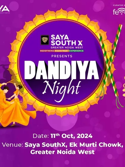 The official poster for our Dandiya Night at Saya South X. This event is part of our commitment to creating vibrant community spaces and celebrating with the people of Greater Noida West.