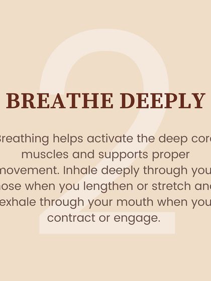 Essential tip: Breathe deeply. Inhaling through the nose and exhaling through the mouth helps activate deep core muscles and supports proper movement.