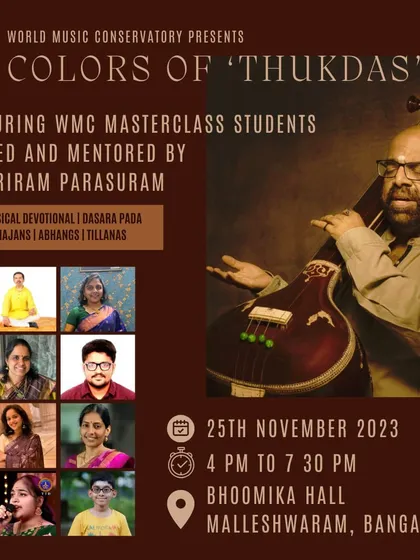The event poster for 'Colors of Thukdas,' a special concert featuring our masterclass students mentored by the renowned Dr. Sriram Parasuram.