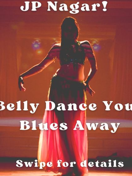 An invitation to our open-level classes in JP Nagar. If belly dance has been on your mind, this batch is for you.