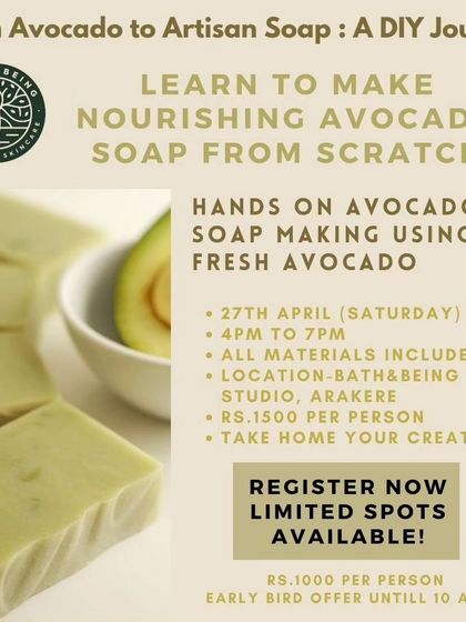 From Avocado to Artisan Soap. This workshop focuses on making a deeply nourishing soap using fresh avocado. Limited spots are available for these hands-on sessions.
