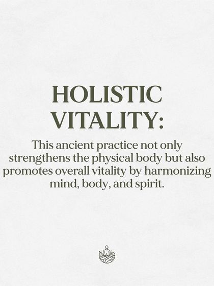 This ancient practice promotes holistic vitality by harmonizing mind, body, and spirit, strengthening you from the inside out.