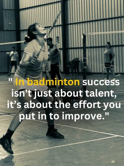 This quote captures my core belief perfectly. In badminton, success isn't just about talent; it's about the effort you put in to improve every single day. Hard work always wins.