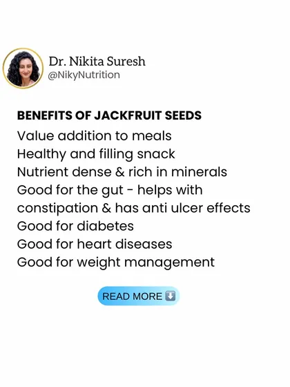 Don't discard jackfruit seeds. They are a nutrient-dense snack rich in minerals, fiber, and antioxidants, and can help with gut health, blood sugar management, and weight loss.