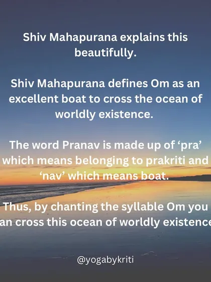 Why is the sacred syllable 'Om' also called 'Pranav'? The Shiv Mahapurana defines it as an excellent boat ('nav') to cross the ocean of worldly existence ('prakriti').