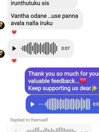 A voice note from a happy customer who is loving the products she just received. Your excitement is contagious.