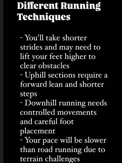 This graphic details the different running techniques required for trails, such as shorter strides, uphill leans, and controlled downhill movements.