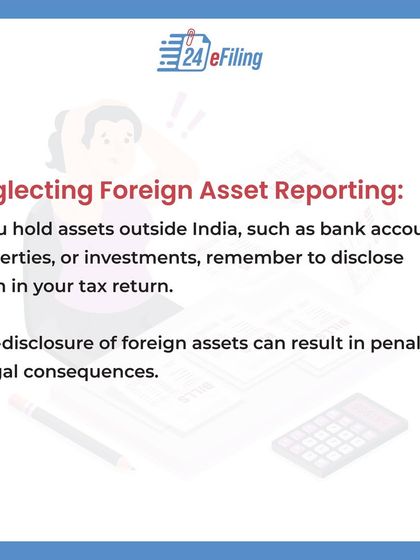If you hold foreign assets like bank accounts or properties, they must be disclosed in your Indian tax return. We ensure all foreign asset reporting is done correctly to prevent legal consequences.