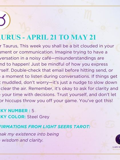 A weekly tarot prediction for Taurus. Your judgment or communication may be a bit clouded this week. It's a nudge to slow down, double-check your messages, and ask for clarity in your decisions.