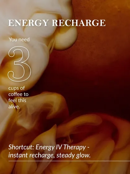 If you rely on multiple cups of coffee just to get through the day, our Energy IV Therapy is a more effective solution. It provides an instant, clean recharge without the caffeine crash, helping you feel revitalized while supporting a steady, healthy glow.