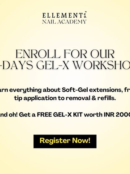 Enroll in our 2-day Gel-X workshop to learn everything from application to removals and refills. As a bonus, you'll receive a free Gel-X kit worth INR 2000.